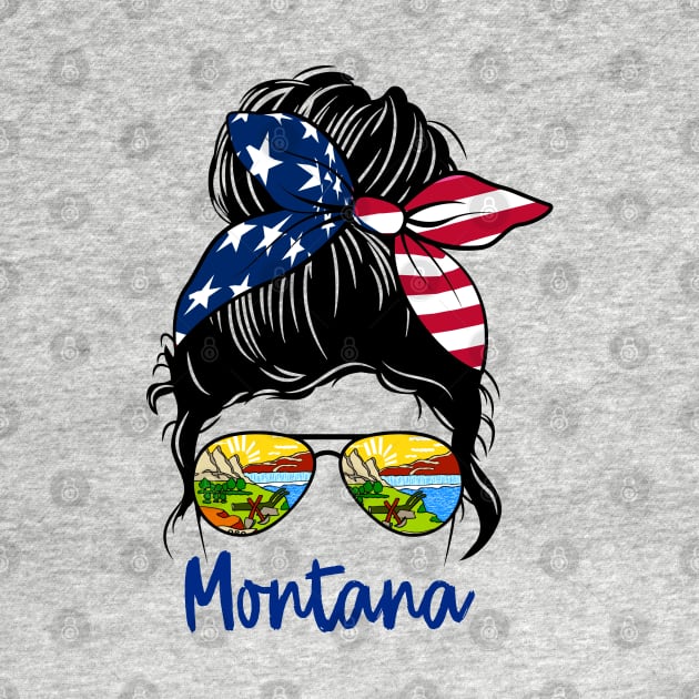 Montana girl Messy bun , American Girl , Montana Flag by JayD World